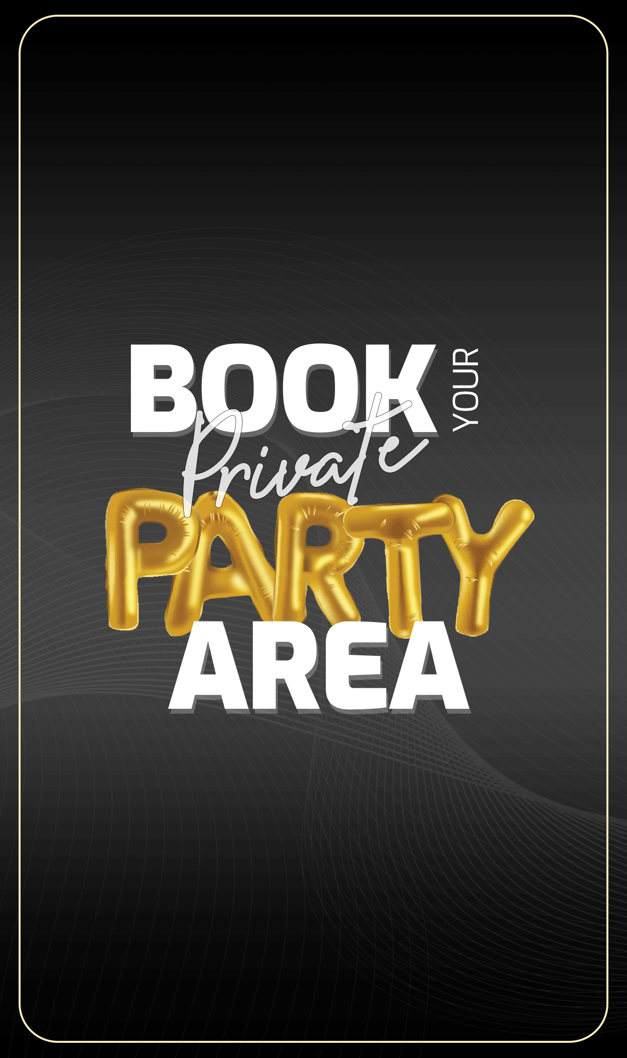 Book your private party area